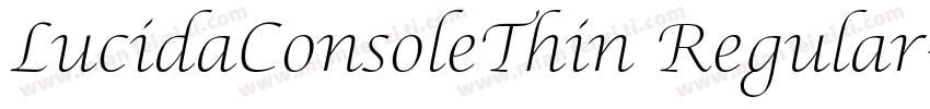 LucidaConsoleThin Regular字体转换